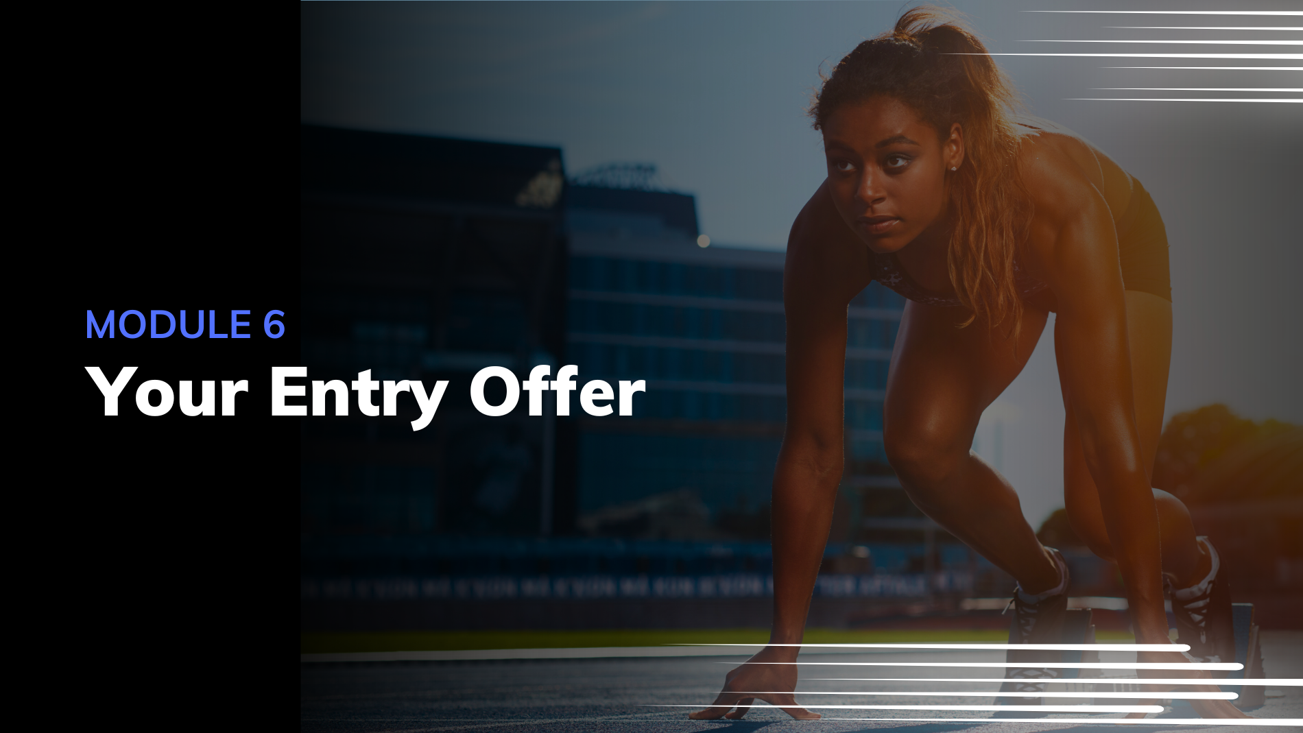 Entry Offer Entry Offer
