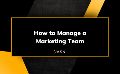 How to Manage a Marketing Team How to Manage a Marketing Team